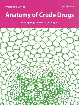 cover image of Anatomy of Crude Drugs